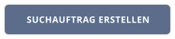 SUCHAUFTRAG ERSTELLEN