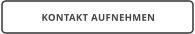 KONTAKT AUFNEHMEN