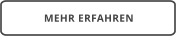 MEHR ERFAHREN
