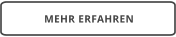 MEHR ERFAHREN
