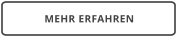 MEHR ERFAHREN