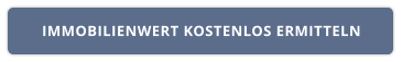 IMMOBILIENWERT KOSTENLOS ERMITTELN