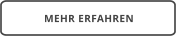 MEHR ERFAHREN
