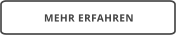 MEHR ERFAHREN