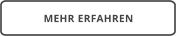 MEHR ERFAHREN
