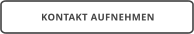 KONTAKT AUFNEHMEN