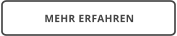 MEHR ERFAHREN