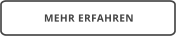 MEHR ERFAHREN