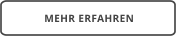 MEHR ERFAHREN