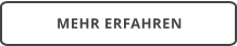 MEHR ERFAHREN