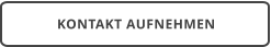KONTAKT AUFNEHMEN
