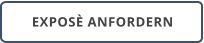 EXPOSÈ ANFORDERN