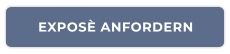 EXPOSÈ ANFORDERN