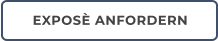 EXPOSÈ ANFORDERN