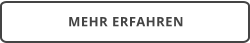 MEHR ERFAHREN