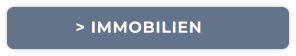 > IMMOBILIEN