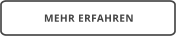 MEHR ERFAHREN