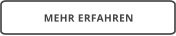 MEHR ERFAHREN