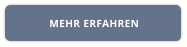 MEHR ERFAHREN