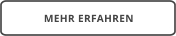 MEHR ERFAHREN