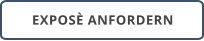 EXPOSÈ ANFORDERN