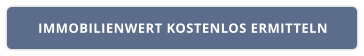 IMMOBILIENWERT KOSTENLOS ERMITTELN