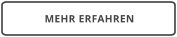 MEHR ERFAHREN