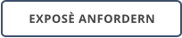EXPOSÈ ANFORDERN