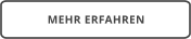 MEHR ERFAHREN