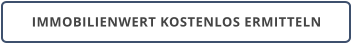 IMMOBILIENWERT KOSTENLOS ERMITTELN