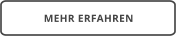 MEHR ERFAHREN
