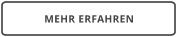 MEHR ERFAHREN