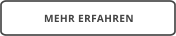 MEHR ERFAHREN