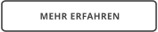MEHR ERFAHREN