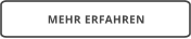 MEHR ERFAHREN