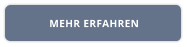MEHR ERFAHREN