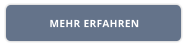 MEHR ERFAHREN
