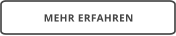 MEHR ERFAHREN