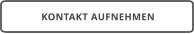 KONTAKT AUFNEHMEN