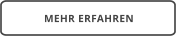 MEHR ERFAHREN