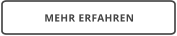 MEHR ERFAHREN