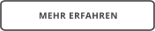 MEHR ERFAHREN