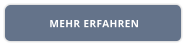 MEHR ERFAHREN