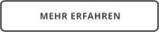 MEHR ERFAHREN