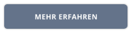 MEHR ERFAHREN