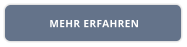 MEHR ERFAHREN