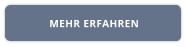 MEHR ERFAHREN