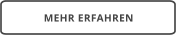 MEHR ERFAHREN