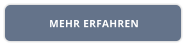 MEHR ERFAHREN